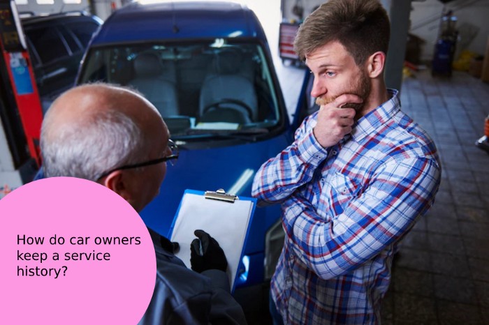 How do car owners keep a service history
