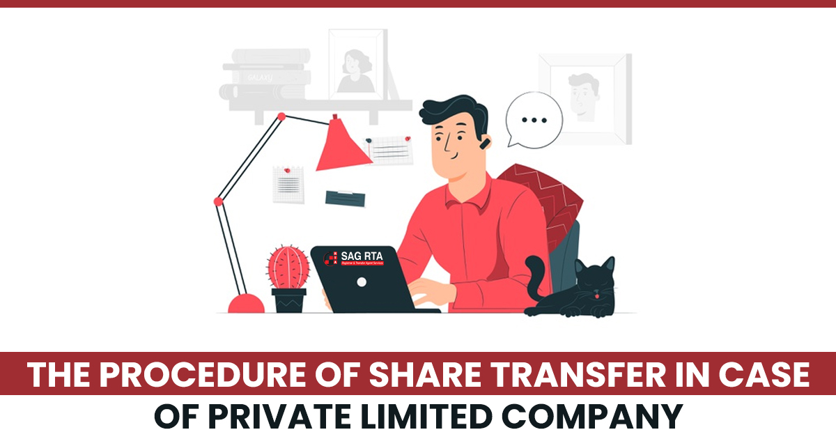 Procedure of Share Transfer in Case of Private Limited Company