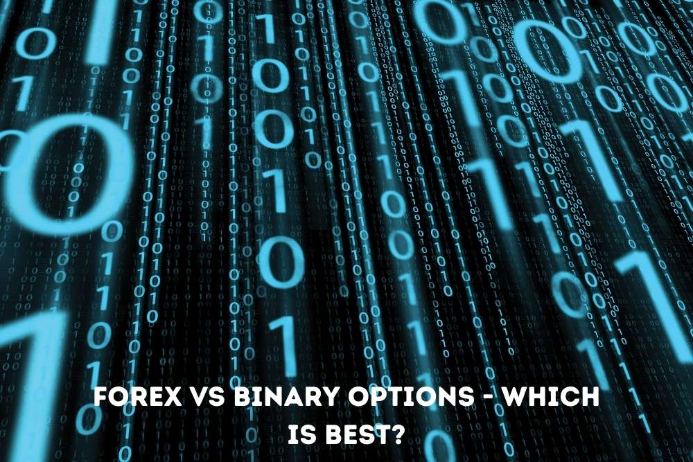 Forex vs Binary Options