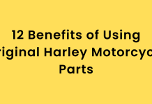 12 Benefits of Using Original Harley Motorcycle Parts