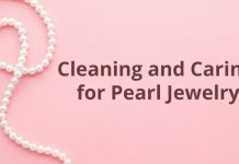 Cleaning and Caring for Pearl Jewelry