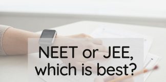 NEET or JEE,which is best