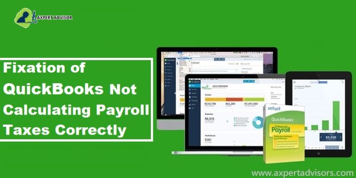 QuickBooks payroll is not calculating taxes problem How to Resolve It - Featuring Image